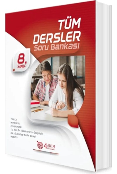 4 Adım 8. Sınıf Tüm Dersler Soru Bankası